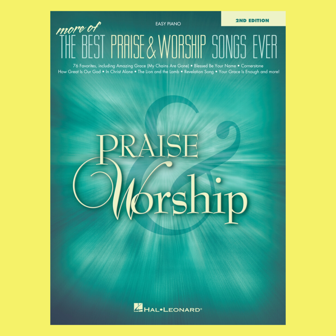 More Of The Best Praise & Worship Songs Ever Easy Piano Songbook (2nd Edition)