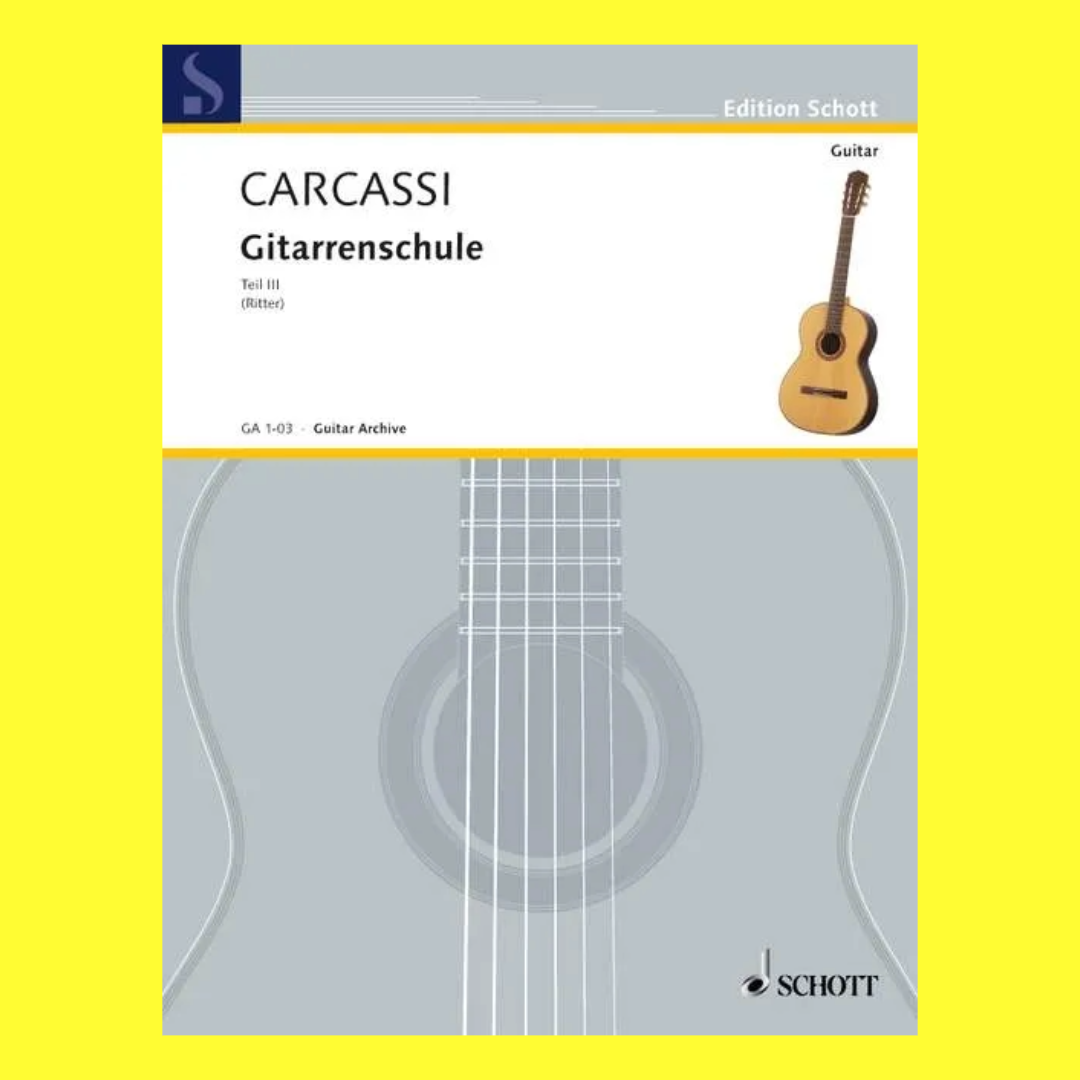 Carcassi - Complete Guitar Method Book 3