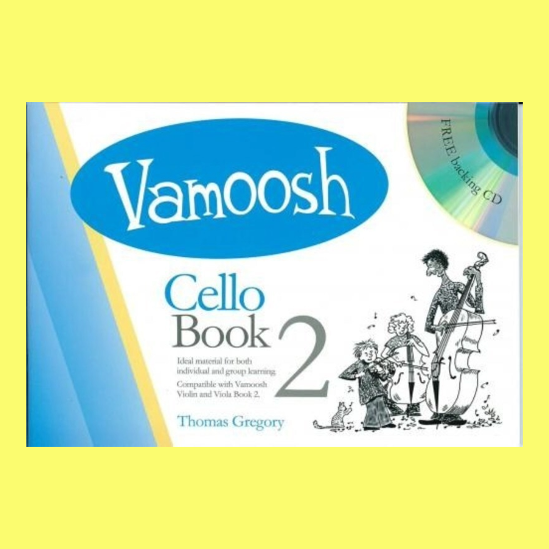 Thomas Gregory - Vamoosh Cello Book 2 (Book/Cd)