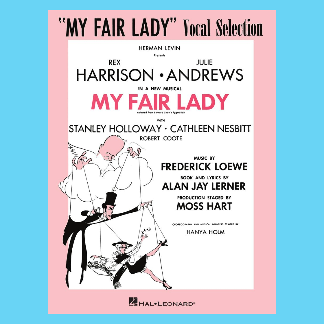 My Fair Lady - Vocal Selections Piano Vocal Guitar Songbook