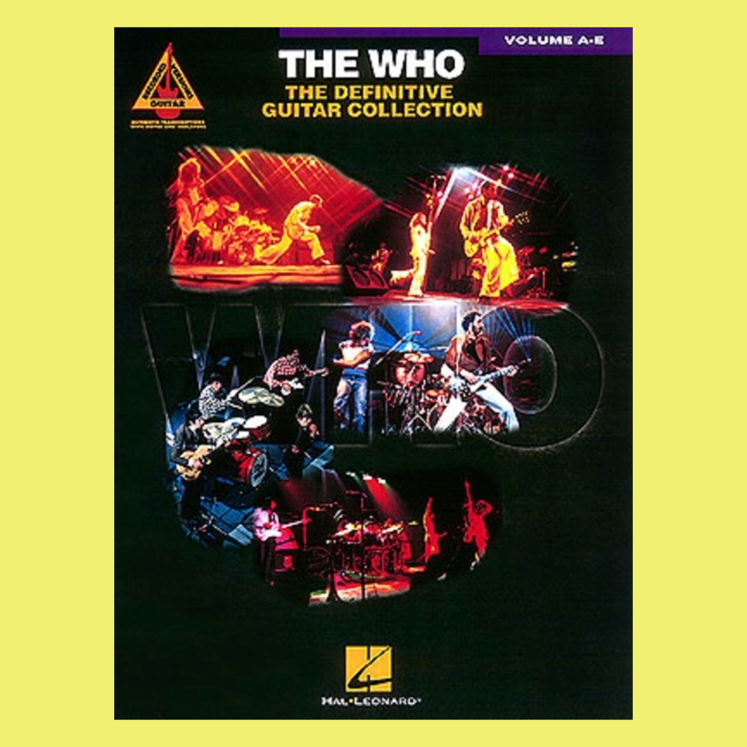 The Who - The Definitive Guitar Collection Volume A-E Guitar Tab Book