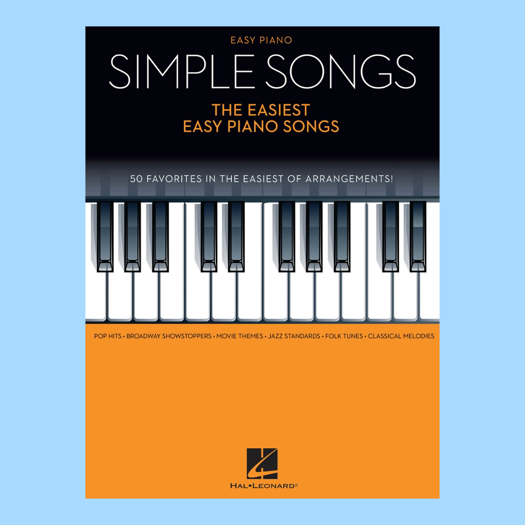 Simple Songs - The Easiest Easy Piano Songs Book