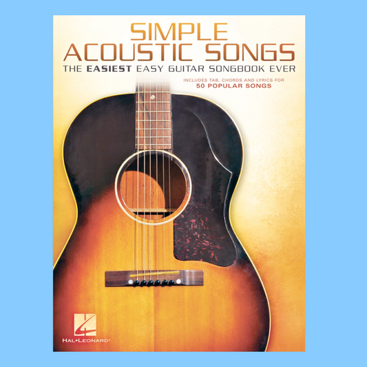 Simple Acoustic Songs - The Easiest Easy Guitar Songbook Ever