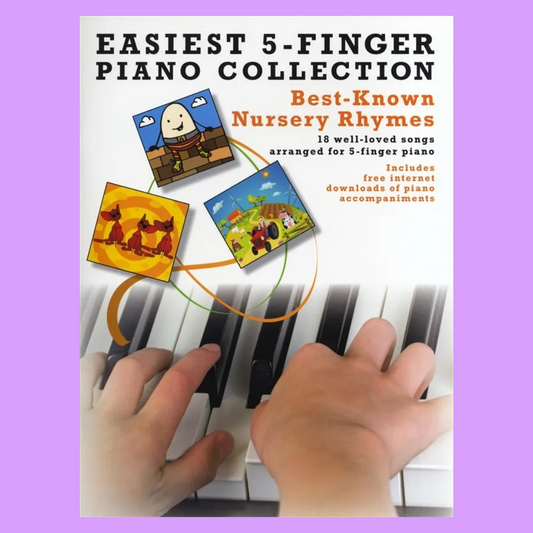 Easiest 5-Finger Piano Collection - Nursery Rhymes Book