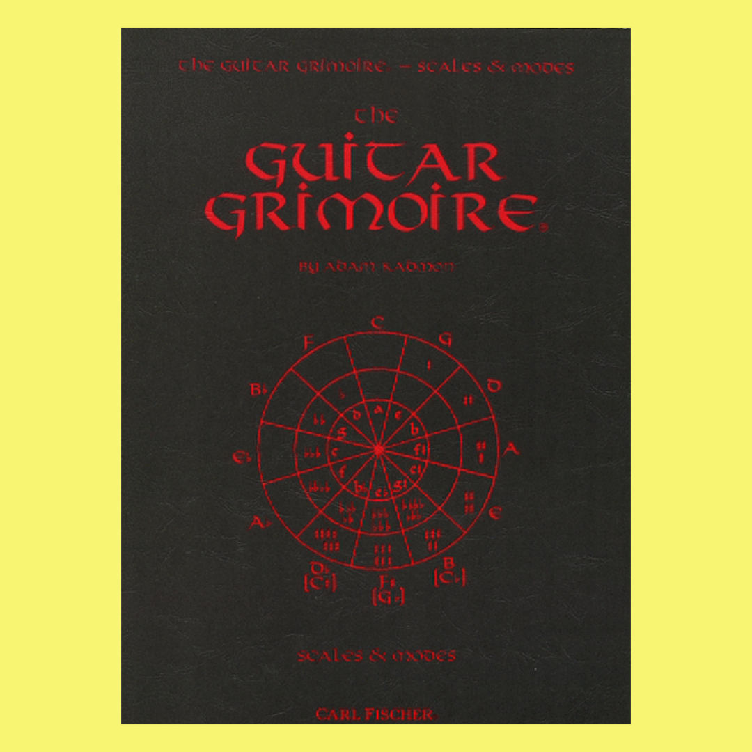 The Guitar Grimoire Scales and Modes Book