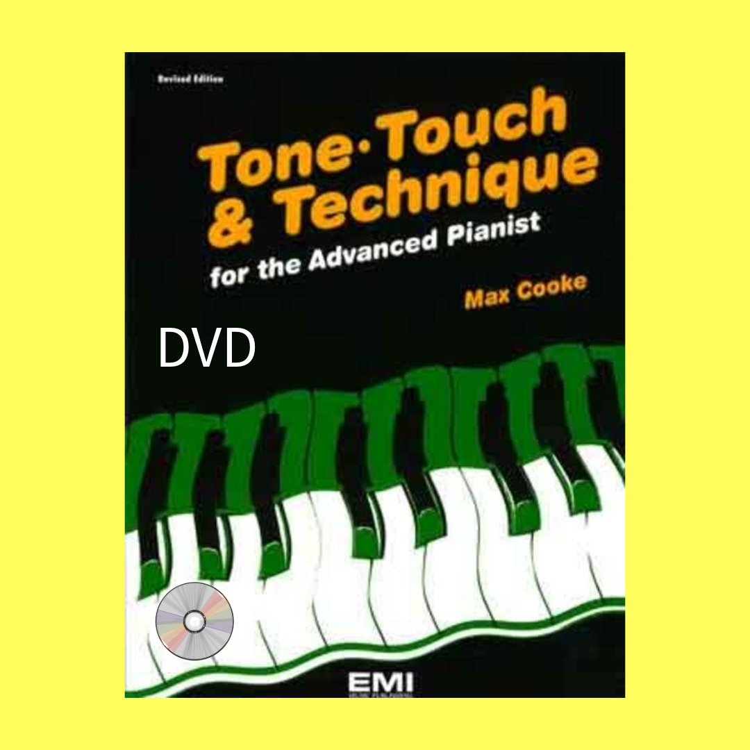 Tone, Touch & Technique for the Advanced Pianist DVD (Revised Edition)