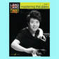 Lang Lang Piano Academy - Mastering The Piano Level 1 Book