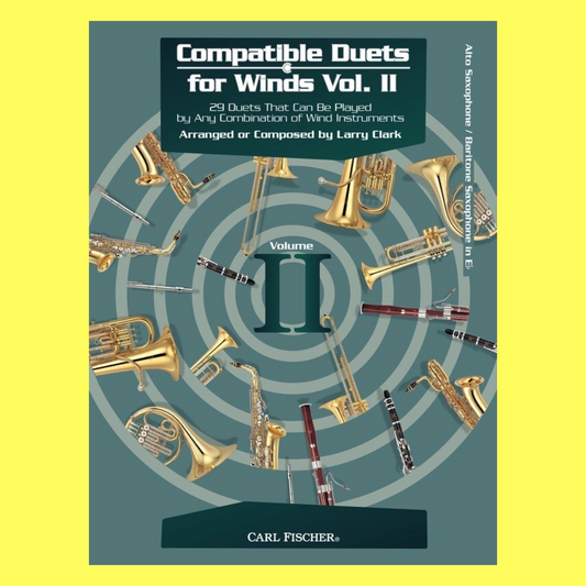 Compatible Duets For Winds - Volume 2 Alto/Baritone Saxophone Book