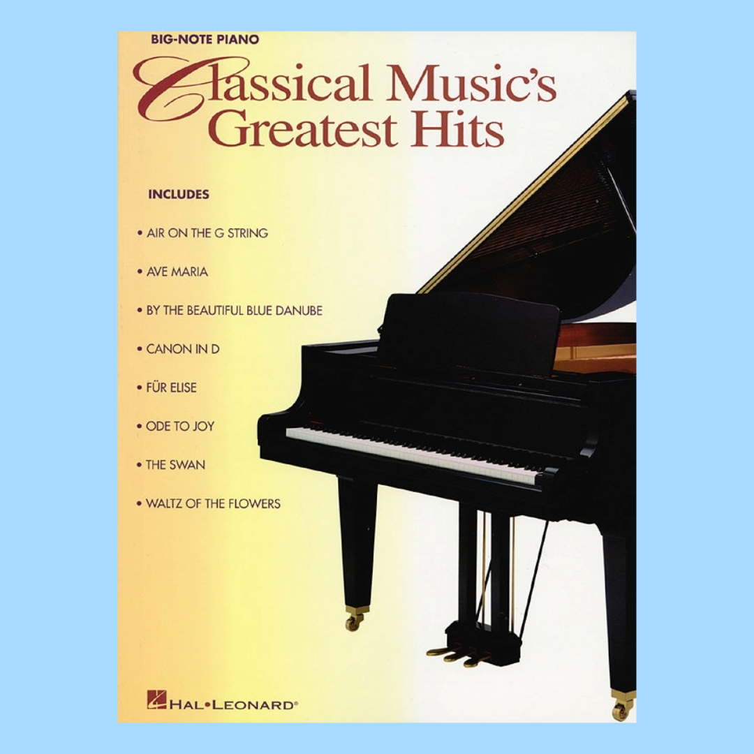 Classical Musics Greatest Hits - Big Note Piano Book