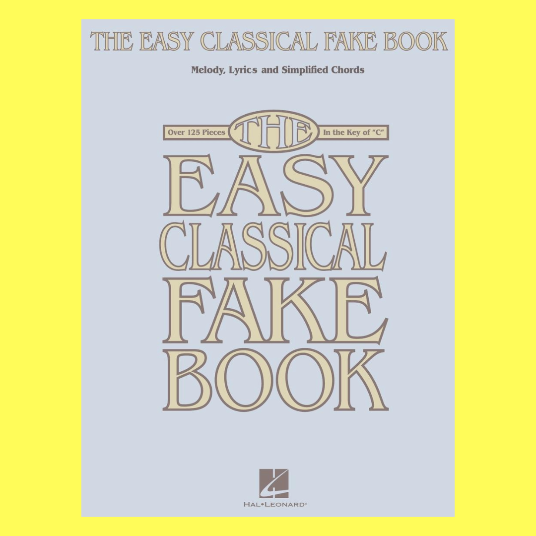 Easy Classical Fake Book For C Instruments (127 Songs)