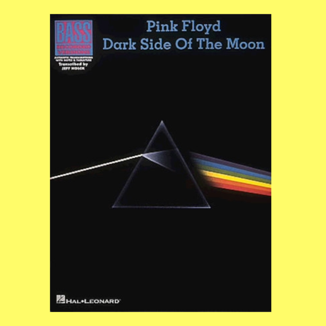 Pink Floyd - Dark Side Of The Moon Bass Tab Book