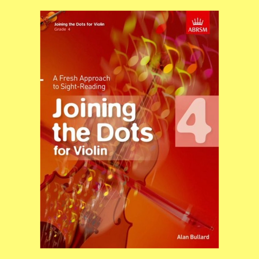 ABRSM Joining The Dots For Violin - Book 4