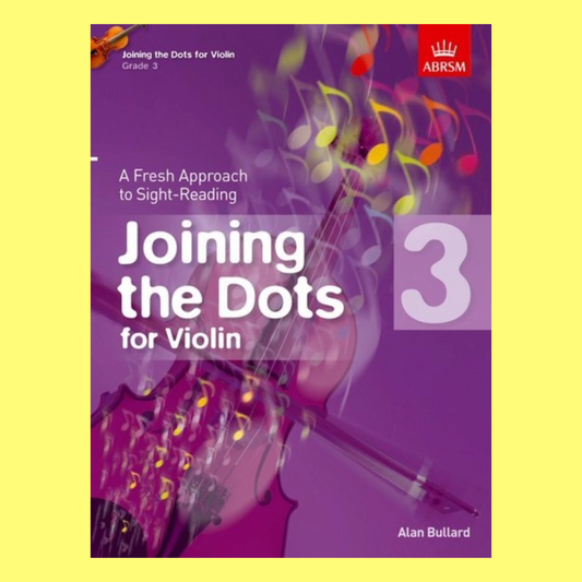 ABRSM Joining The Dots For Violin - Book 3