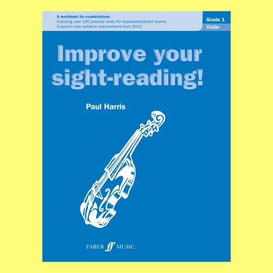 Improve Your Sight Reading - Violin Grade 1 Book (New Edition)