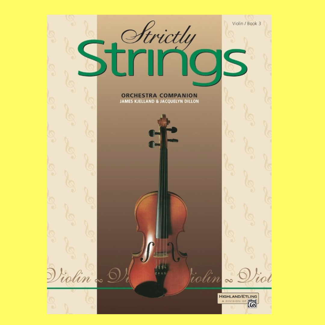 Strictly Strings - Violin Book 3