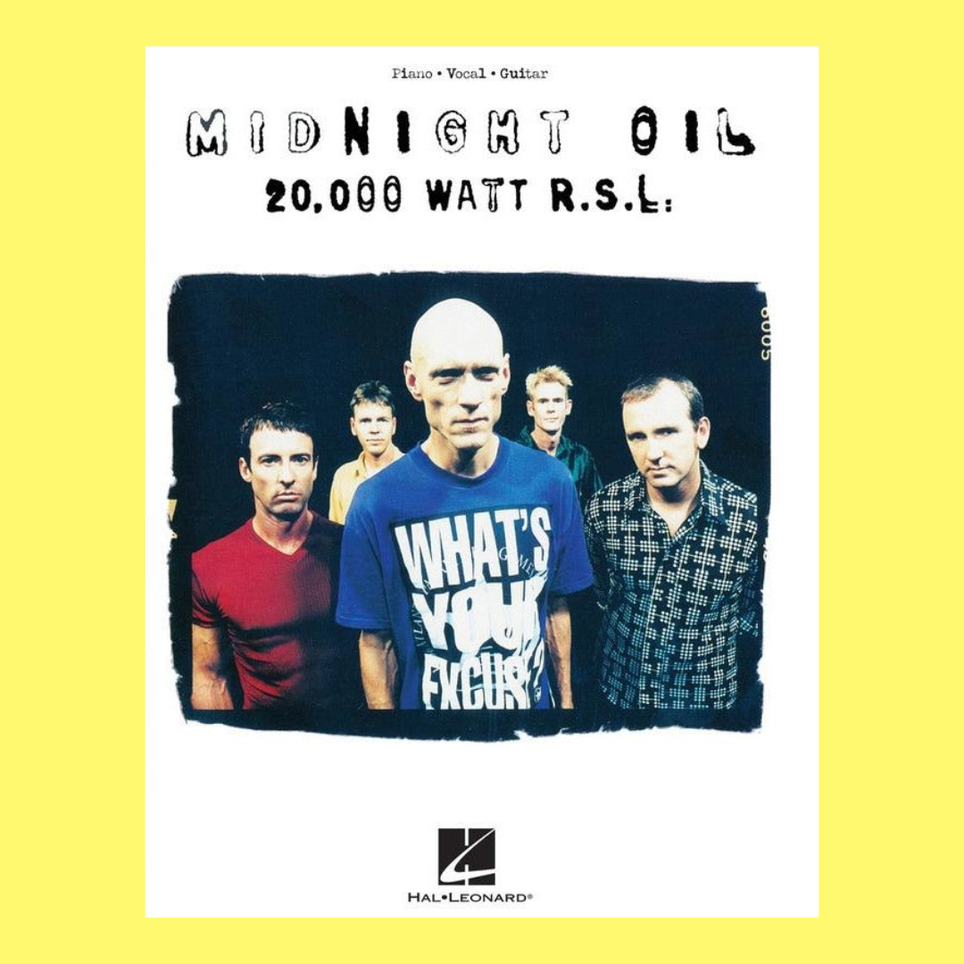 Midnight Oil - 20,000 Watt R.S.L. PVG Songbook