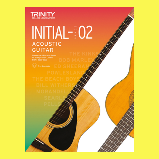 Trinity Acoustic Guitar Exam Initial-Grade 2 Book (2020-2023)