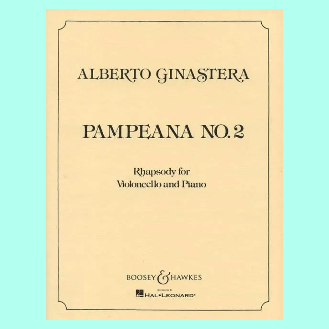 Aurora Natola-Ginastera- Pampeana No. 2 (Rhapsody) For Cello and Piano Book