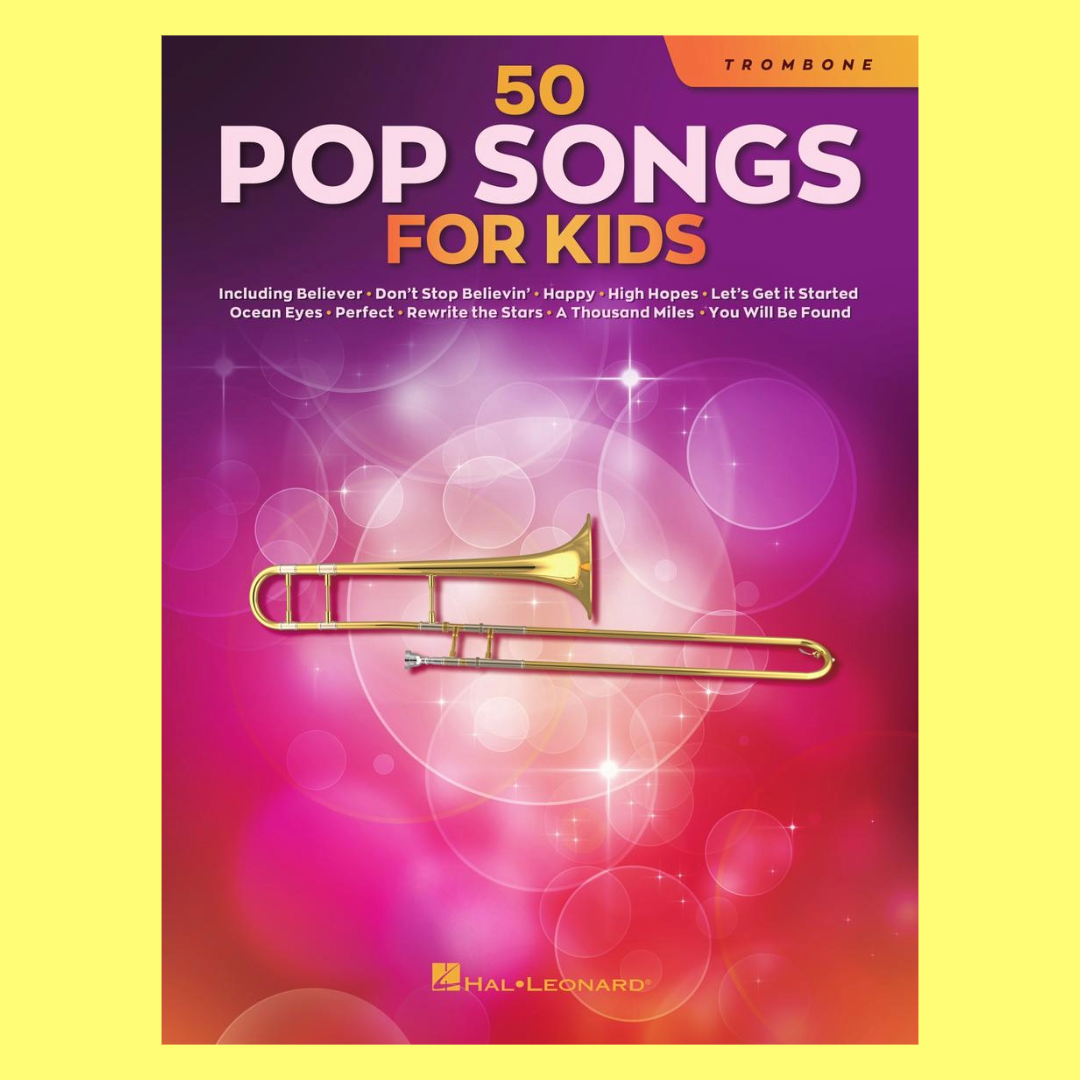 50 Pop Songs for Kids for Trombone Book