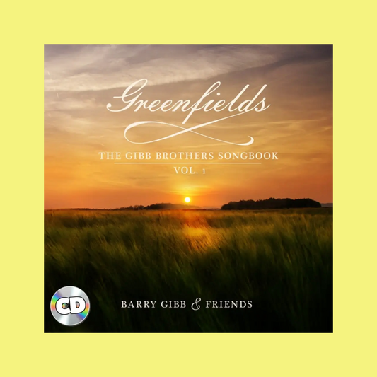 Barry Gibb & Friends - Greenfields - The Gibb Brothers Songbook Vol 1 CD