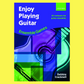 Enjoy Playing Guitar - Ensemble Games Book