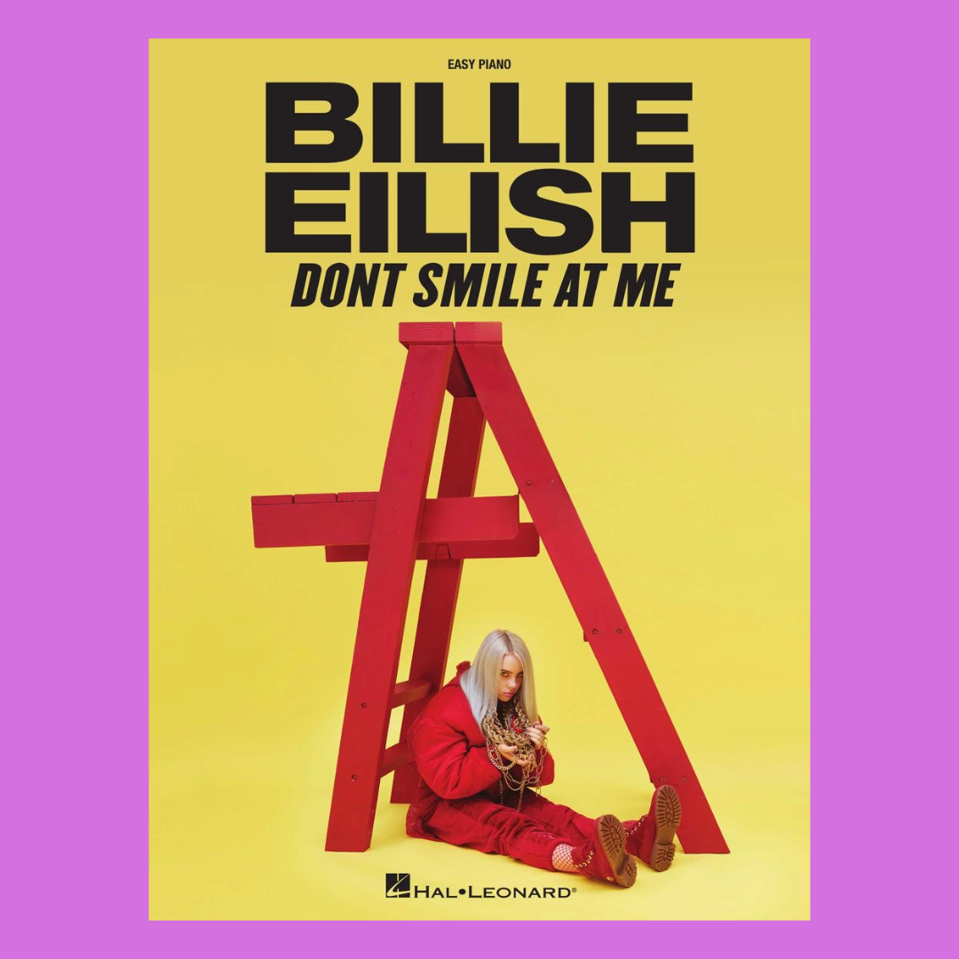 Billie Eilish - Dont Smile At Me Easy Piano Songbook