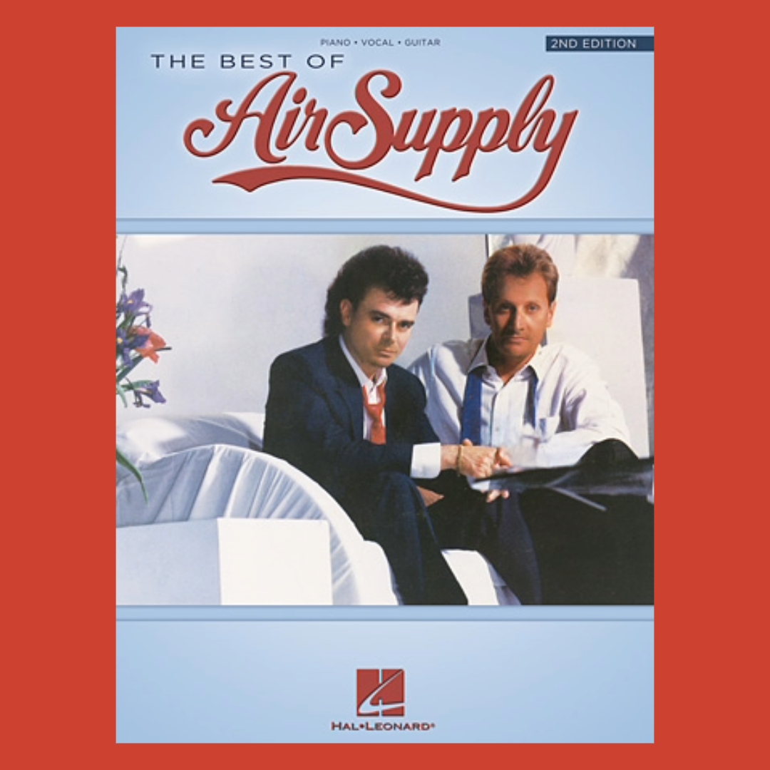 The Best Of Air Supply PVG Songbook (2nd Edition)