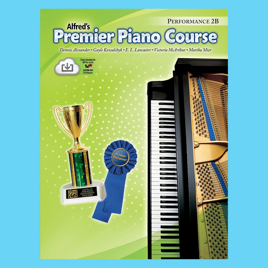 Alfred's Premier Piano Course Performance 2B Book