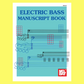 Electric Bass Manuscript Tabulature & Notation Book - 32 Pages