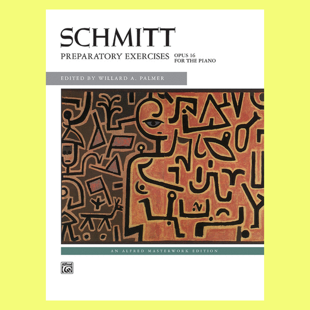 Schmitt - Preparatory Exercises Op 16 Piano Book