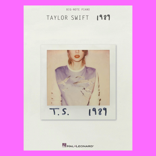 Taylor Swift - 1989 Big Note Piano Songbook (For Beginners)