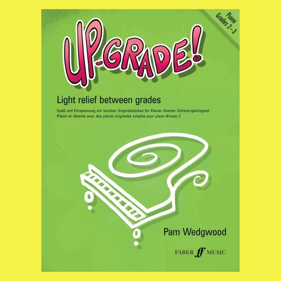 Up Grade - Piano Grade 2-3 Book