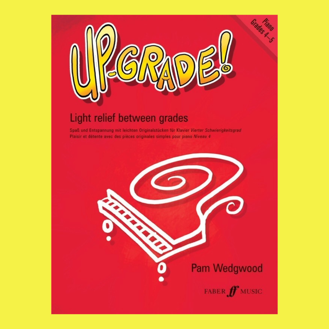 Up Grade - Piano Grade 4-5 Book