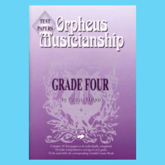 Orpheus Musicianship - Grade 4 Test Papers Book