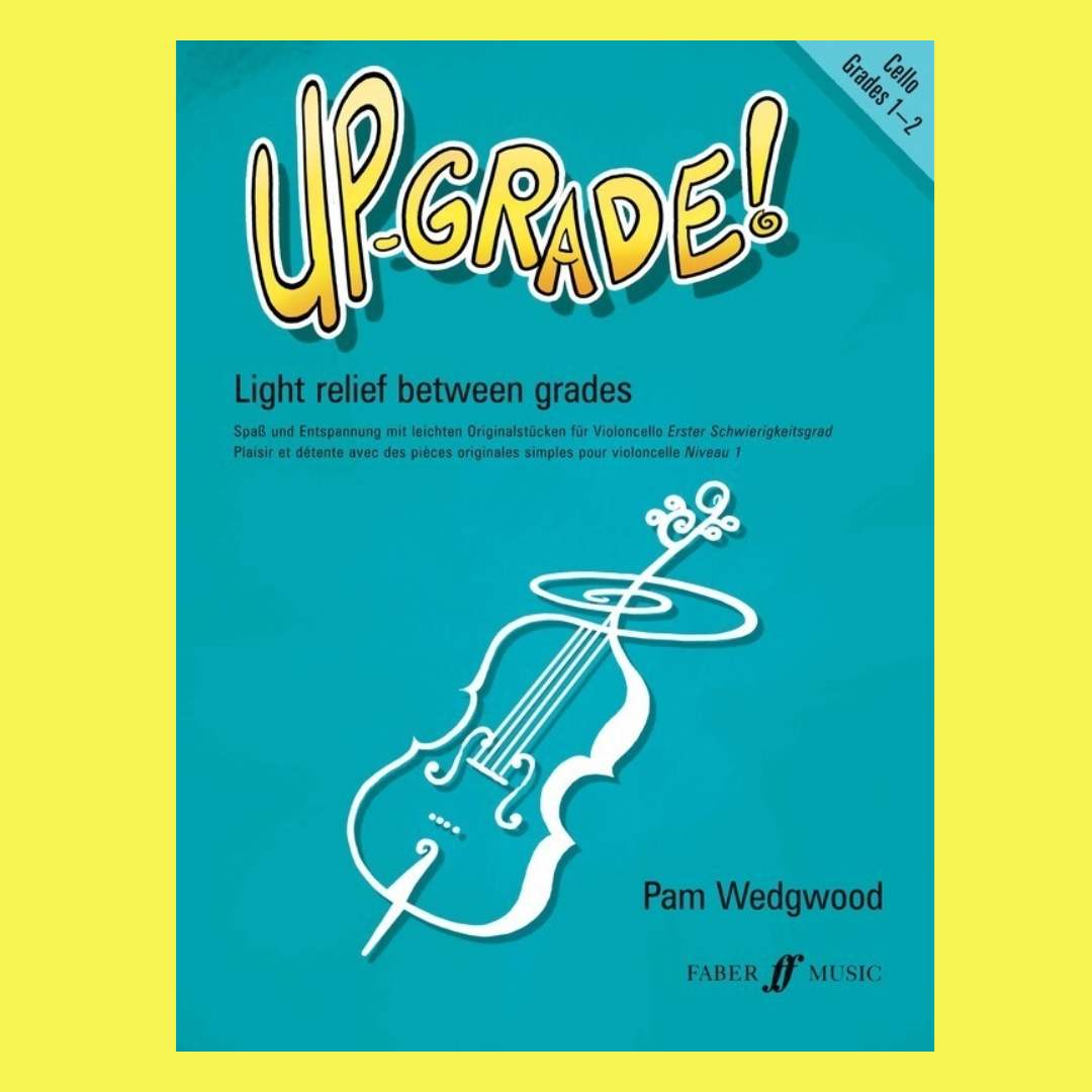 Up Grade Cello Grade 1-2 Book