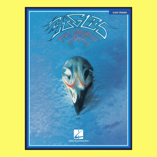 Eagles - Their Greatest Hits Easy Piano Book