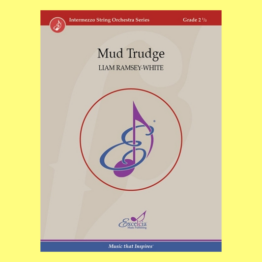 Mud Trudge String Orchestra Level 2.5 Score/Parts