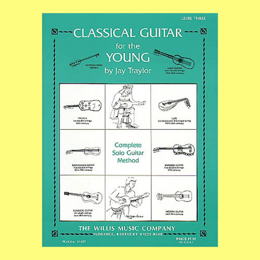 Classical Guitar For The Young - Level 3 Book