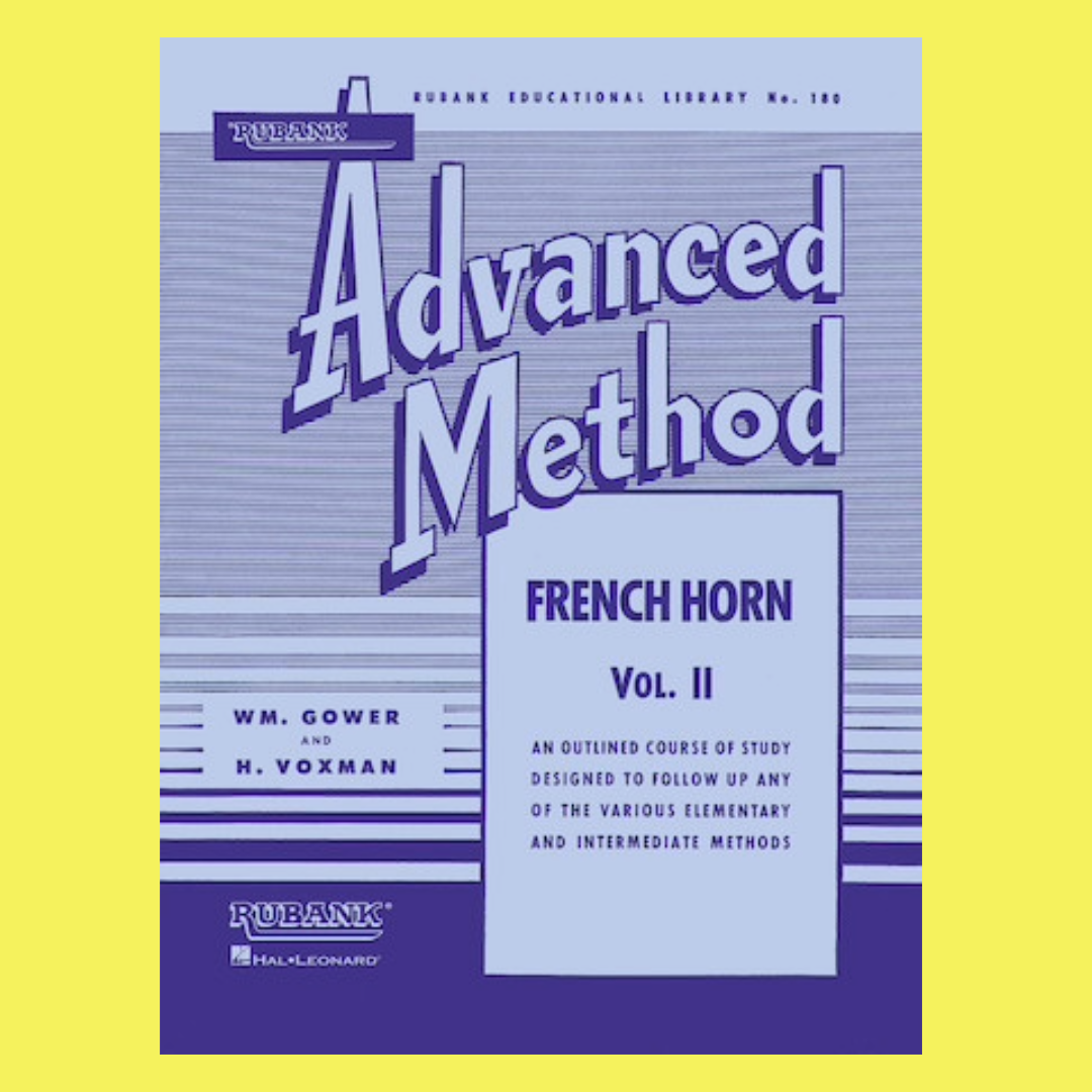 Rubank Advanced Method - French Horn In F or Eb Volume 2 Book