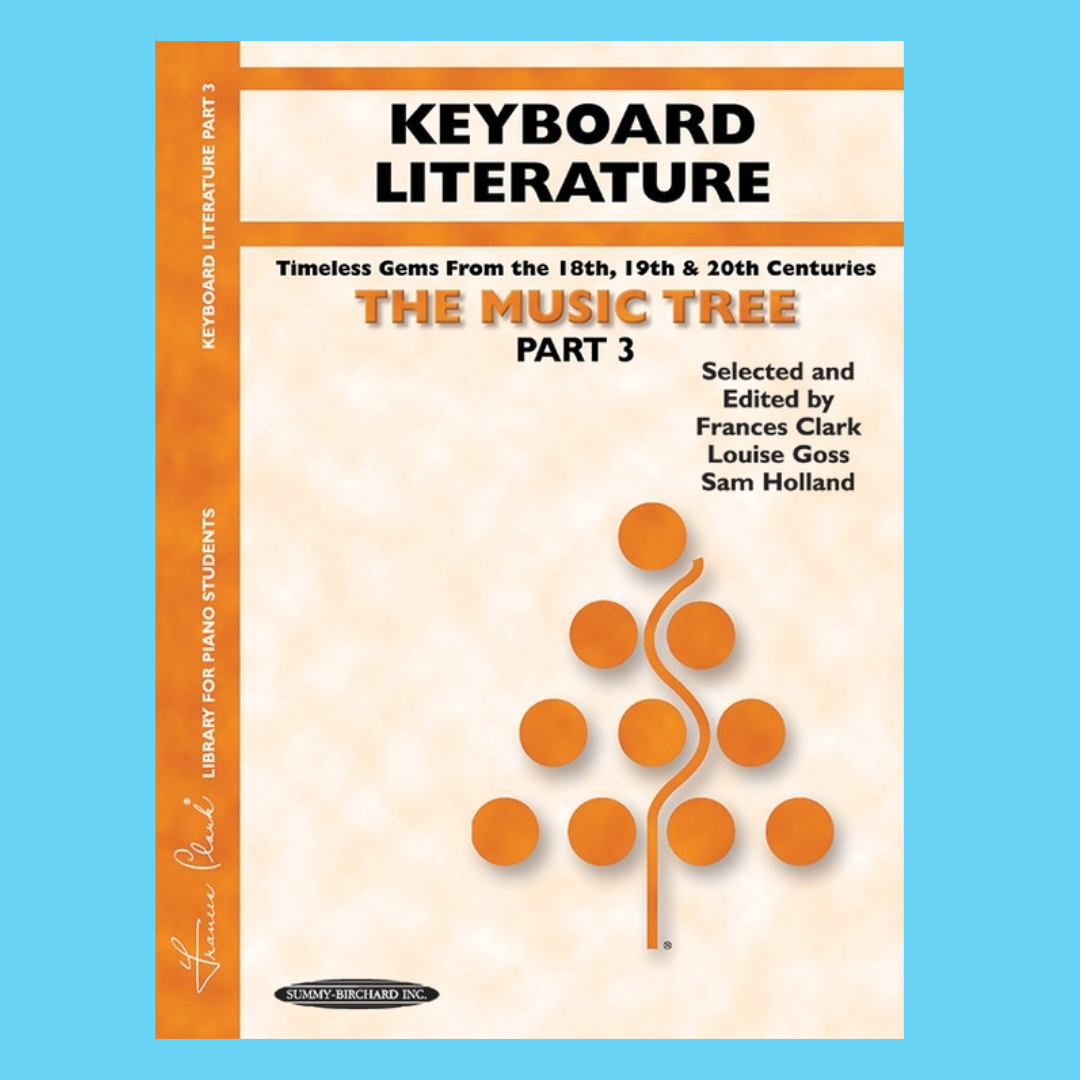 The Music Tree - Part 3 Keyboard Literature Book