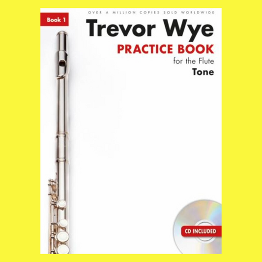 Trevor Wye - Practice Book for the Flute Book 1 with CD (Revised Edition) (Tone)