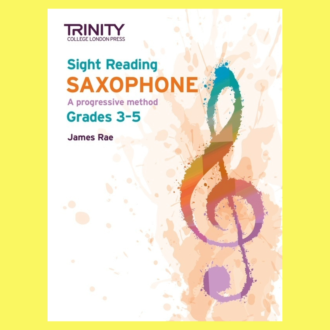 James Rae - Sight Reading For Saxophone Grade 3-5 Book