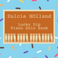 Dulcie Holland's - Lucky Dip Piano Solo Book