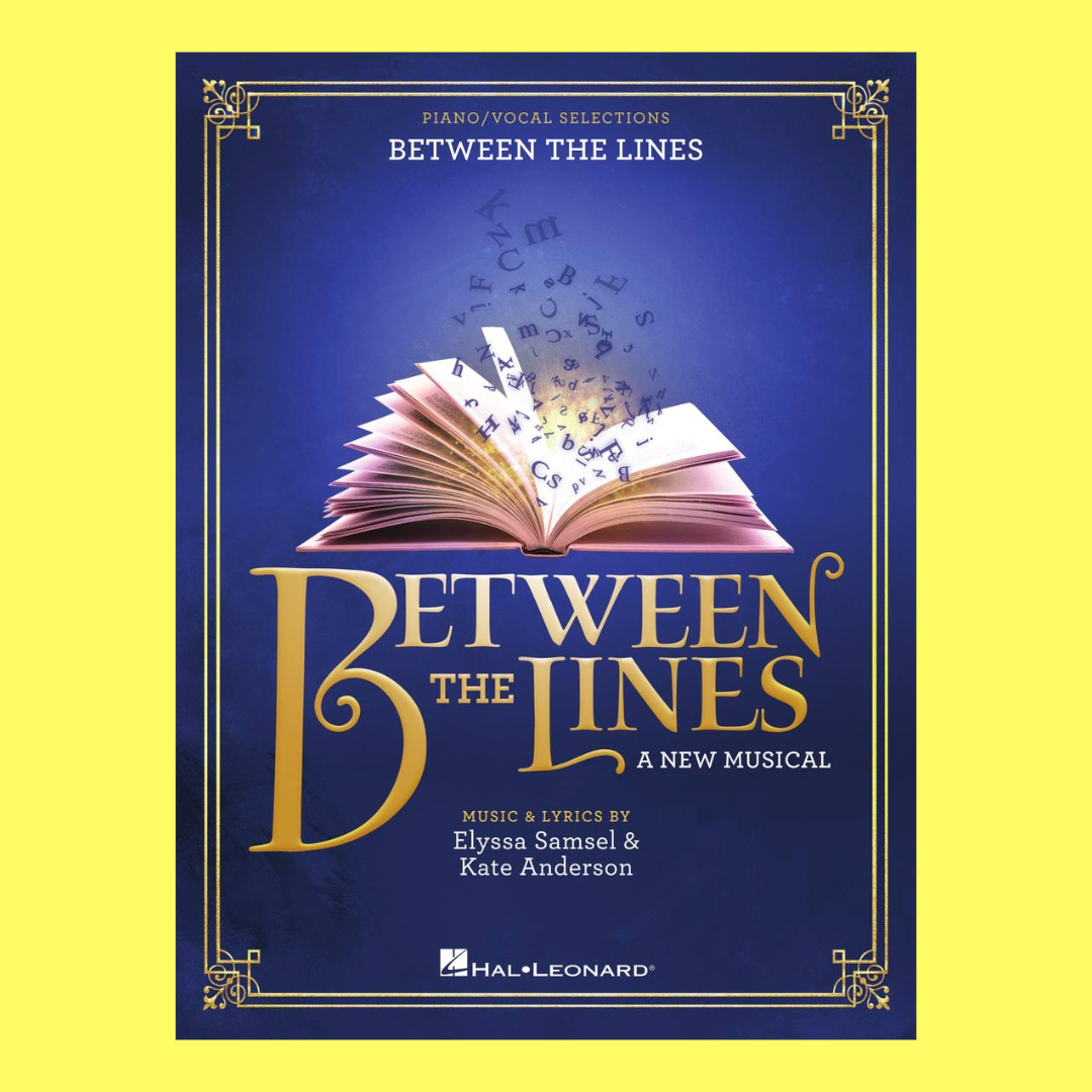 Between The Lines - A New Musical Piano/Vocal Selections Book