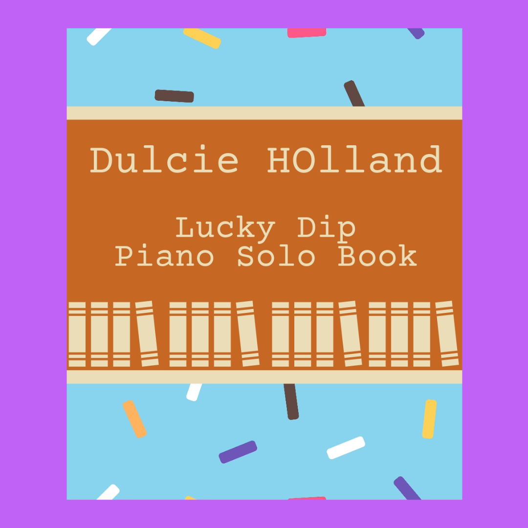 Dulcie Holland's - Lucky Dip Piano Solo Book