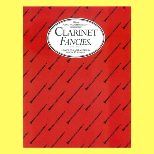 Clarinet Fancies For Clarinet with Piano Accompaniment Book