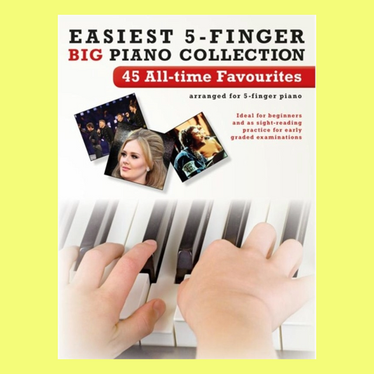 Easiest 5 Finger Piano Collection Songbook (45 Songs)