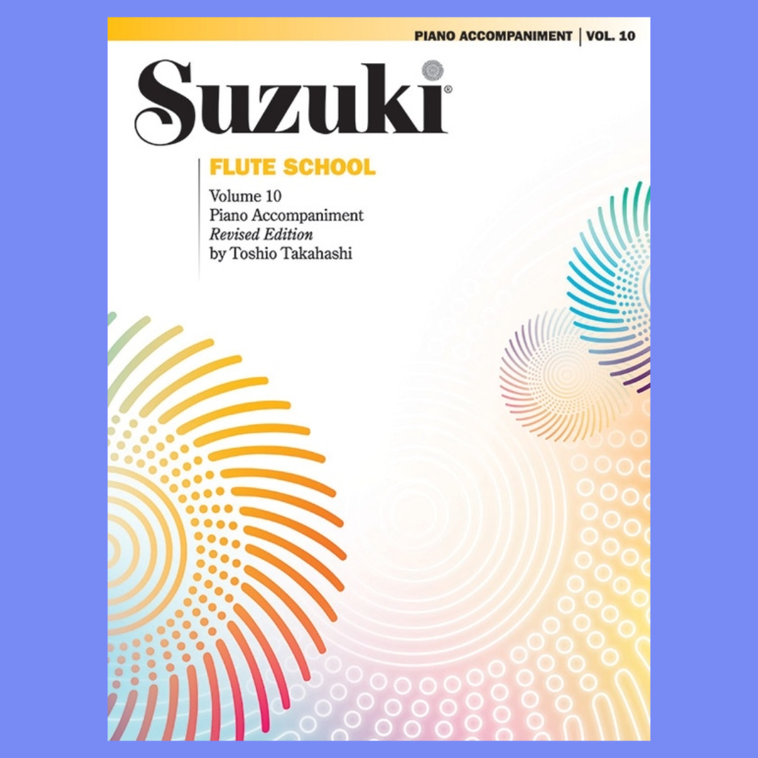 Suzuki Flute School - Volume 10 Piano Accompaniment