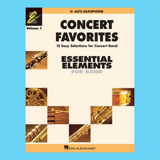 Essential Elements Concert Favorites Volume 1 - Eb Alto Saxophone Book