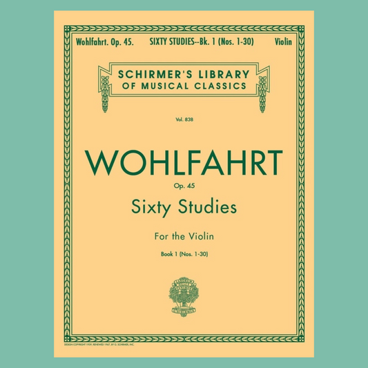 Wohlfahrt - 60 Studies, Op. 45 For Violin Book 1